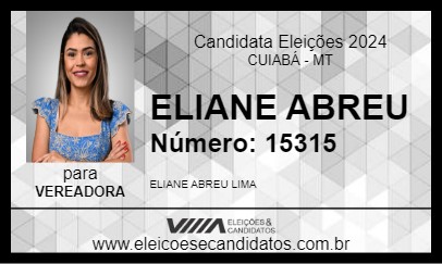 Candidato ELIANE ABREU 2024 - CUIABÁ - Eleições