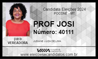 Candidato PROF JOSI 2024 - POCONÉ - Eleições