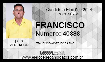 Candidato FRANCISCO 2024 - POCONÉ - Eleições