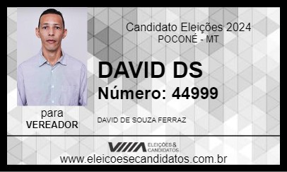 Candidato DAVID DS 2024 - POCONÉ - Eleições