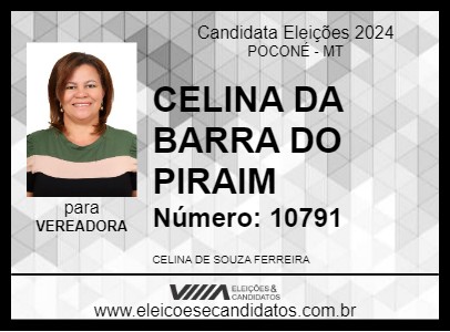 Candidato CELINA DA BARRA DO PIRAIM 2024 - POCONÉ - Eleições