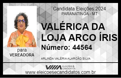 Candidato VALÉRIA DA LOJA ARCO ÍRIS 2024 - PARANATINGA - Eleições