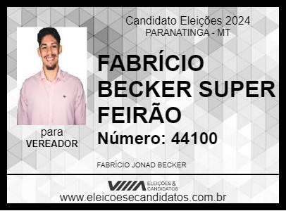 Candidato FABRÍCIO BECKER SUPER FEIRÃO 2024 - PARANATINGA - Eleições