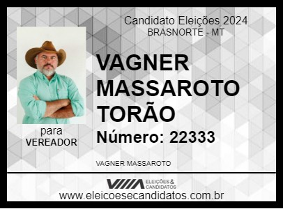 Candidato VAGNER MASSAROTO TORÃO 2024 - BRASNORTE - Eleições