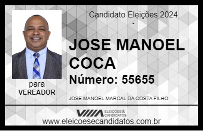 Candidato JOSE MANOEL  COCA 2024 - SANTO ANTÔNIO DO LEVERGER - Eleições