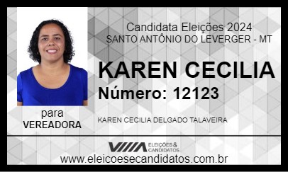 Candidato KAREN CECILIA 2024 - SANTO ANTÔNIO DO LEVERGER - Eleições