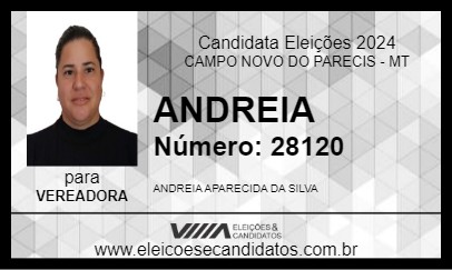 Candidato ANDREIA 2024 - CAMPO NOVO DO PARECIS - Eleições