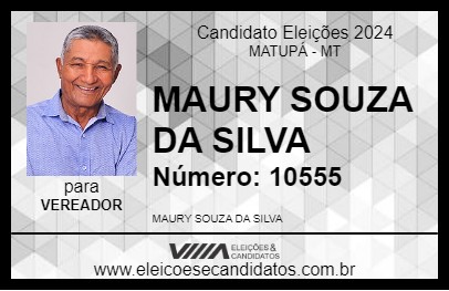 Candidato MAURY SOUZA DA SILVA 2024 - MATUPÁ - Eleições