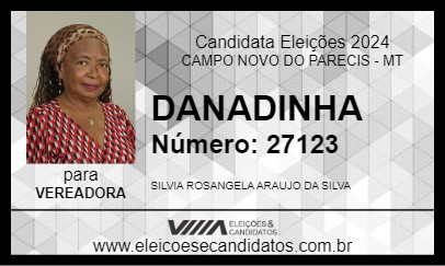 Candidato DANADINHA 2024 - CAMPO NOVO DO PARECIS - Eleições