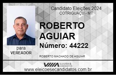 Candidato ROBERTO AGUIAR 2024 - COTRIGUAÇU - Eleições