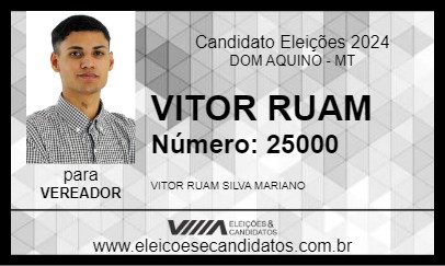 Candidato VITOR RUAM 2024 - DOM AQUINO - Eleições