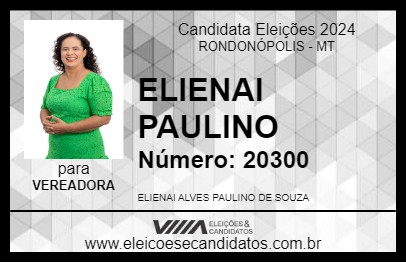 Candidato ELIENAI PAULINO 2024 - RONDONÓPOLIS - Eleições