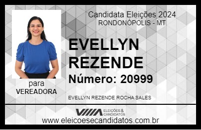 Candidato EVELLYN REZENDE 2024 - RONDONÓPOLIS - Eleições