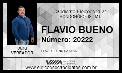 Candidato FLAVIO BUENO 2024 - RONDONÓPOLIS - Eleições