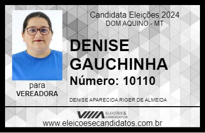 Candidato DENISE GAUCHINHA 2024 - DOM AQUINO - Eleições