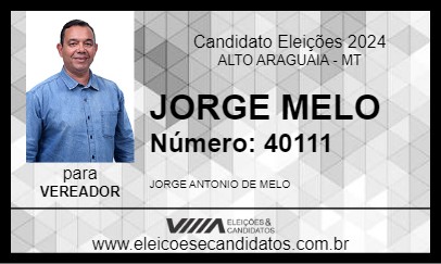 Candidato JORGE MELO 2024 - ALTO ARAGUAIA - Eleições