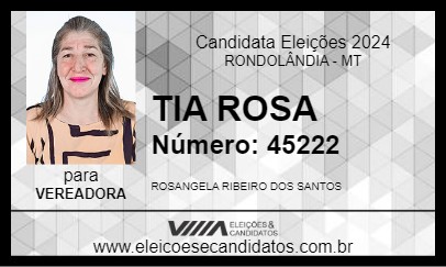 Candidato TIA ROSA 2024 - RONDOLÂNDIA - Eleições