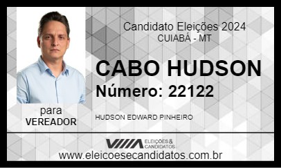 Candidato CABO HUDSON 2024 - CUIABÁ - Eleições