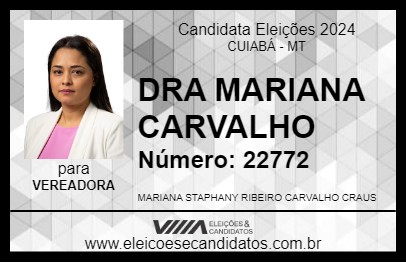 Candidato DRA MARIANA CARVALHO 2024 - CUIABÁ - Eleições