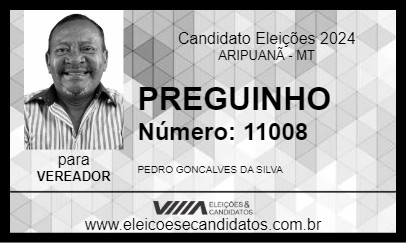 Candidato PREGUINHO 2024 - ARIPUANÃ - Eleições