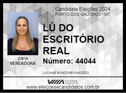 Candidato LÚ DO ESCRITÓRIO REAL 2024 - PORTO DOS GAÚCHOS - Eleições