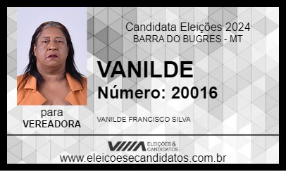 Candidato VANILDE 2024 - BARRA DO BUGRES - Eleições