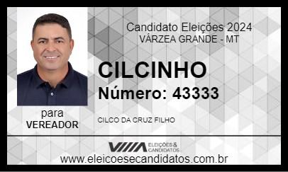 Candidato CILCINHO  2024 - VÁRZEA GRANDE - Eleições