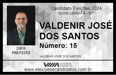 Candidato VALDENIR JOSÉ DOS SANTOS 2024 - NOVA UBIRATÃ - Eleições