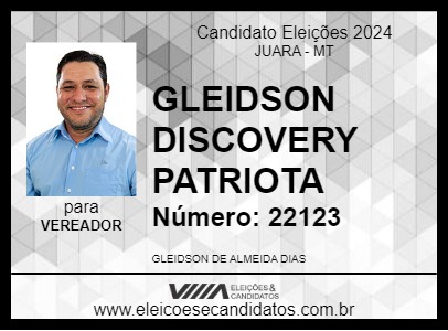 Candidato GLEIDSON DISCOVERY PATRIOTA 2024 - JUARA - Eleições