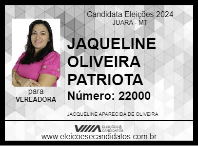 Candidato JAQUELINE OLIVEIRA PATRIOTA 2024 - JUARA - Eleições