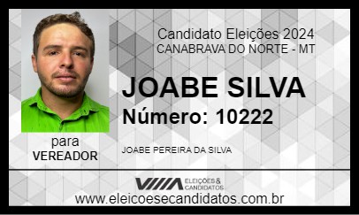 Candidato JOABE SILVA 2024 - CANABRAVA DO NORTE - Eleições