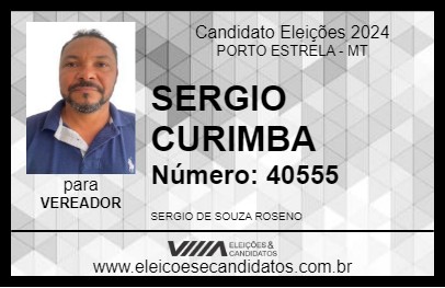 Candidato SERGIO CURIMBA 2024 - PORTO ESTRELA - Eleições