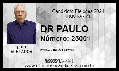 Candidato DR PAULO 2024 - ITIQUIRA - Eleições