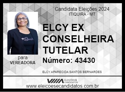 Candidato ELCY APARECIDA 2024 - ITIQUIRA - Eleições