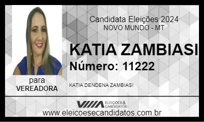 Candidato KATIA ZAMBIASI 2024 - NOVO MUNDO - Eleições