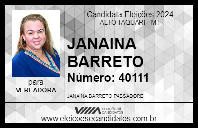 Candidato JANAINA BARRETO 2024 - ALTO TAQUARI - Eleições