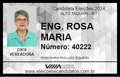 Candidato ENG. ROSA MARIA 2024 - ALTO TAQUARI - Eleições