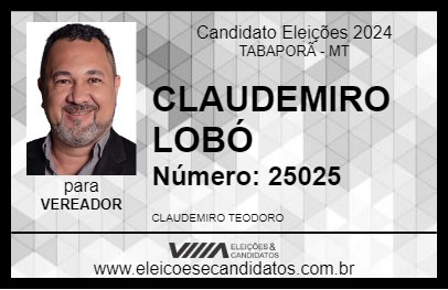 Candidato CLAUDEMIRO LOBÓ 2024 - TABAPORÃ - Eleições