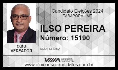 Candidato ILSO PEREIRA 2024 - TABAPORÃ - Eleições