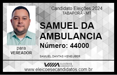 Candidato SAMUEL DA AMBULANCIA 2024 - TABAPORÃ - Eleições