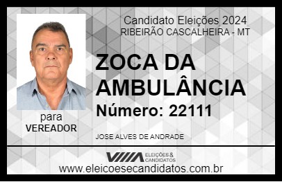 Candidato ZOCA DA AMBULÂNCIA 2024 - RIBEIRÃO CASCALHEIRA - Eleições