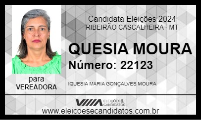 Candidato QUESIA MOURA 2024 - RIBEIRÃO CASCALHEIRA - Eleições