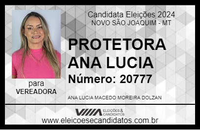 Candidato PROTETORA ANA LUCIA 2024 - NOVO SÃO JOAQUIM - Eleições