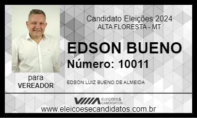 Candidato EDSON BUENO 2024 - ALTA FLORESTA - Eleições