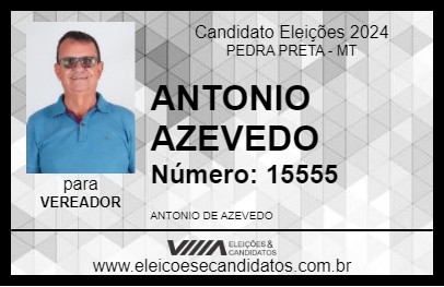 Candidato TONINHO AZEVEDO 2024 - PEDRA PRETA - Eleições