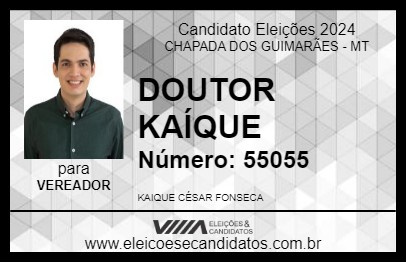 Candidato DOUTOR KAÍQUE 2024 - CHAPADA DOS GUIMARÃES - Eleições