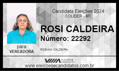 Candidato ROSI CALDEIRA 2024 - COLÍDER - Eleições