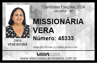 Candidato MISSIONÁRIA VERA 2024 - JACIARA - Eleições