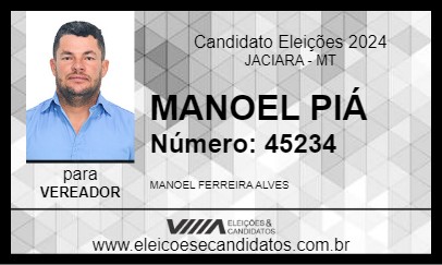 Candidato MANOEL PIÁ 2024 - JACIARA - Eleições