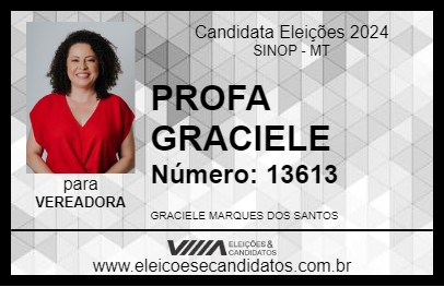 Candidato PROFA GRACIELE 2024 - SINOP - Eleições